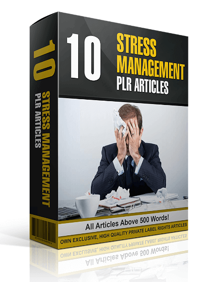 10 Stress Management PLR Articles – Reseller PLR